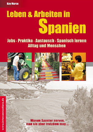 Job, Praktika, Existensgründung in Spanien