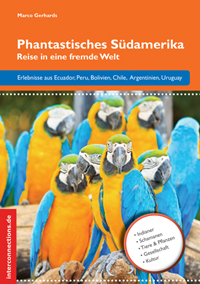 Phantastisches Südamerika